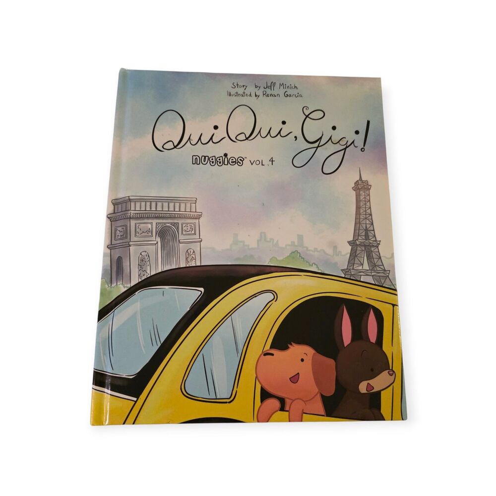 Oui Oui, Gigi! Nuggies Vol. 4 – Jeff Minich – SIGNED New Hardcover - Picture 1 of 3